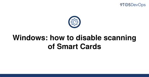 smart card service is disabled|smart.